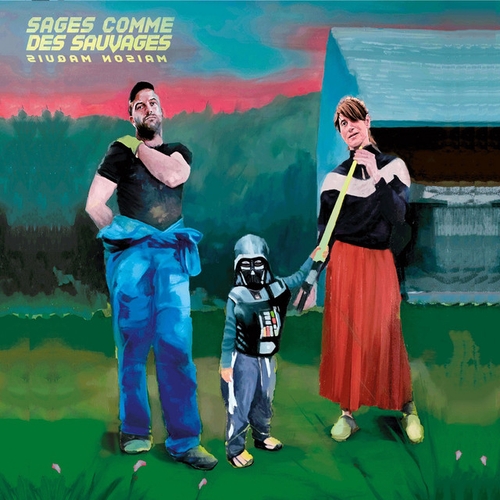 Couverture MAISON MAQUIS de SAGES COMME DES SAUVAGES
