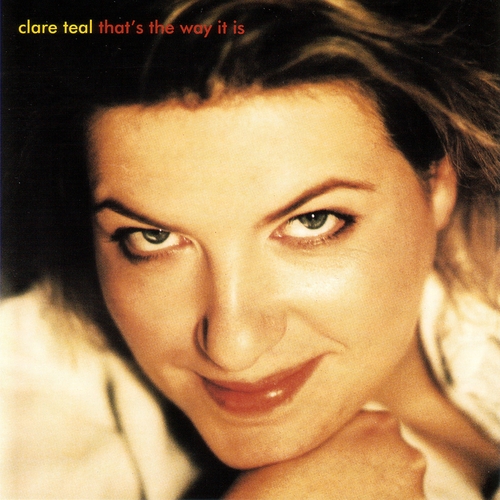 Couverture THAT'S THE WAY IT IS de Clare TEAL