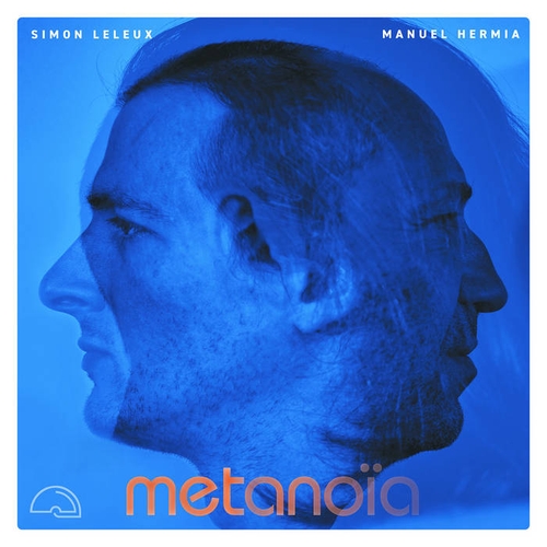 Couverture METANOIA de Simon LELEUX, MANUEL HERMIA