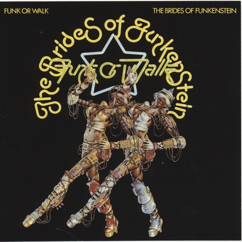 Couverture FUNK OR WALK de THE BRIDES OF FUNKENSTEIN