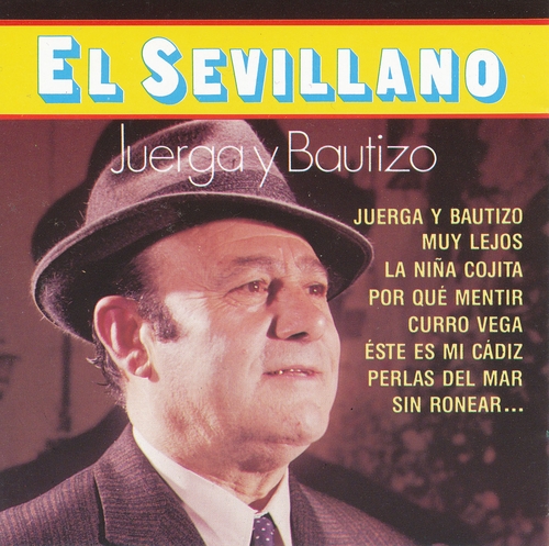 Couverture JUERGA Y BAUTIZO de EL SEVILLANO