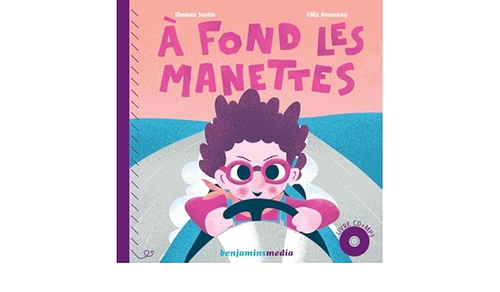 Couverture À FOND LES MANETTES de Thomas SCOTTO