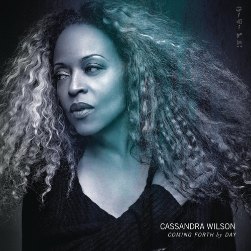 Couverture COMING FORTH BY DAY de Cassandra WILSON