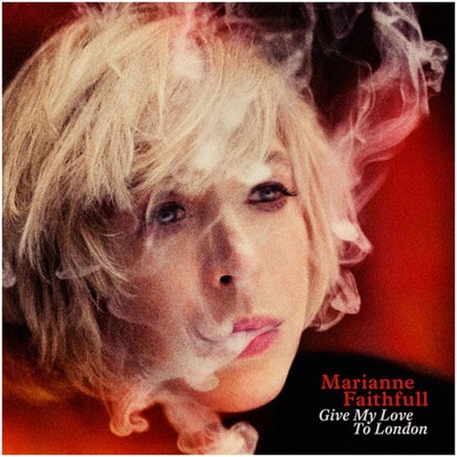 Couverture GIVE MY LOVE TO LONDON de Marianne FAITHFULL