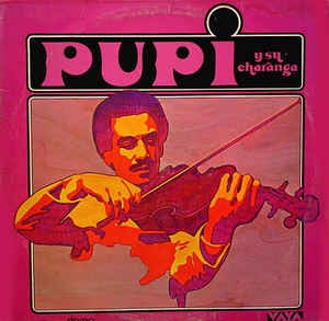 Couverture PUPI Y SU CHARANGA de Pupi LEGARRETA