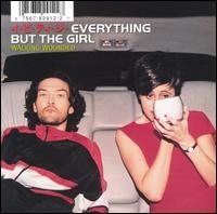 Couverture WALKING WOUNDED (+BONUS TRACKS) de EVERYTHING BUT THE GIRL