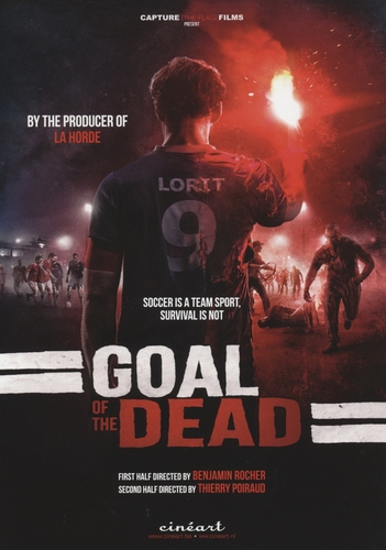 Couverture GOAL OF THE DEAD de Benjamin ROCHER