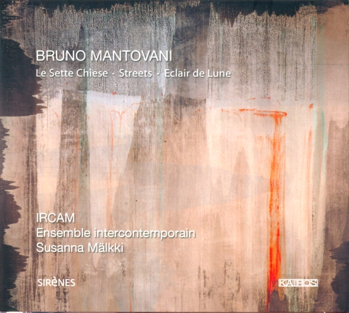 Couverture LE SETTE CHIESE / STREETS / ÉCLAIR DE LUNE de Bruno MANTOVANI