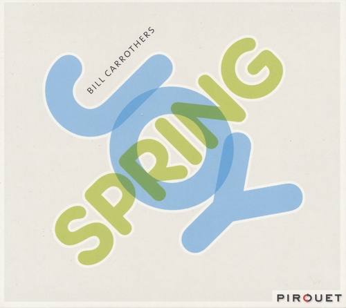 Couverture JOY SPRING de Bill CARROTHERS