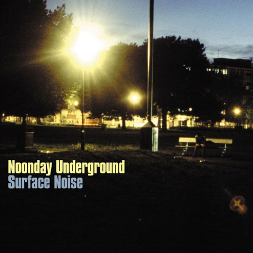 Couverture SURFACE NOISE de NOONDAY UNDERGROUND