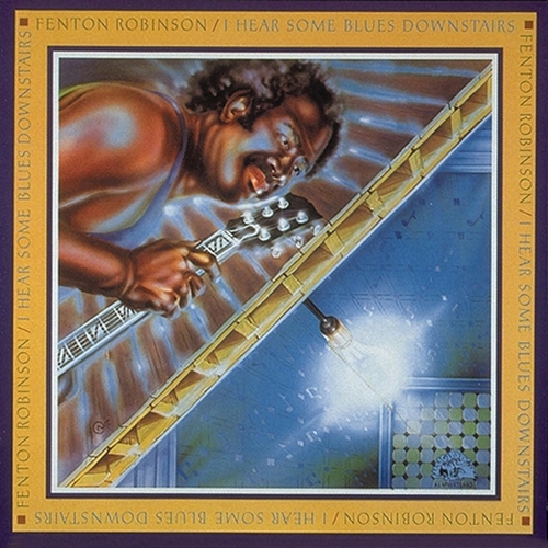 Couverture I HEAR SOME BLUES DOWNSTAIRS de Fenton ROBINSON