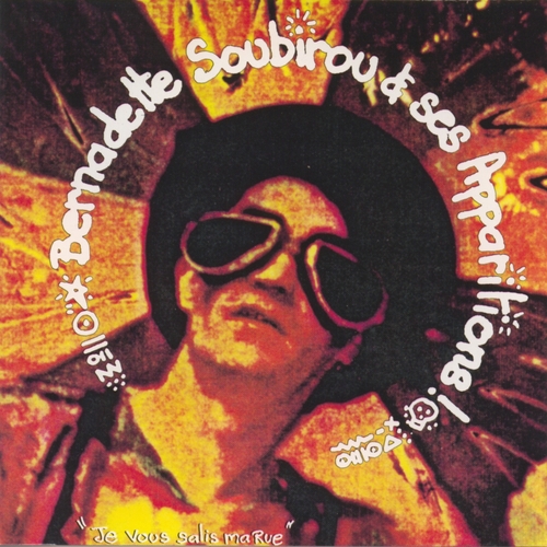 Couverture JE VOUS SALIS MA RUE de BERNADETTE SOUBIROU ET SES APPARITIONS