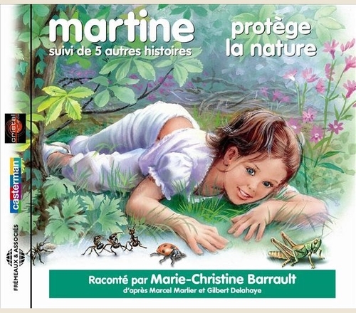 Couverture MARTINE PROTÈGE LA NATURE + 5 AUTRES HISTOIRES de MARTINE