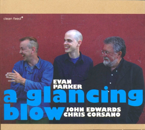 Couverture A GLANCING BLOW de Evan PARKER