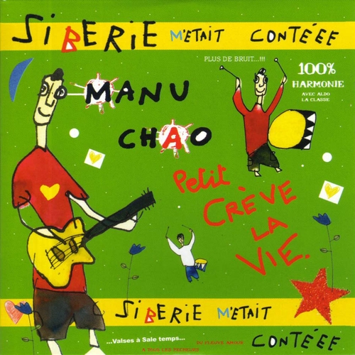 Couverture SIBERIE M'ETAIT CONTÉE de Manu CHAO