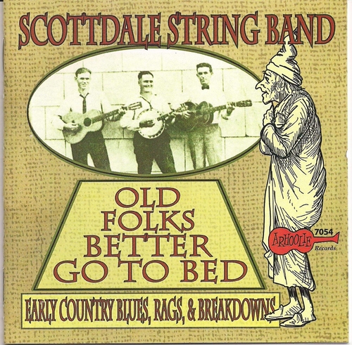 Couverture OLD FOLKS BETTER GO TO BED de SCOTTDALE STRING BAND