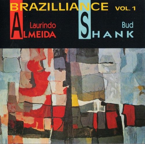 Couverture BRAZILLIANCE, VOL.1 de Laurindo ALMEIDA & BUD SHANK