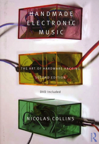 Couverture HANDMADE ELECTRONIC MUSIC (THE ART OF HARDWARE HACKING)