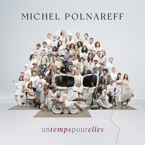 Couverture UN TEMPS POUR ELLES de Michel POLNAREFF