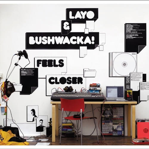 Couverture FEELS CLOSER de LAYO & BUSHWACKA!