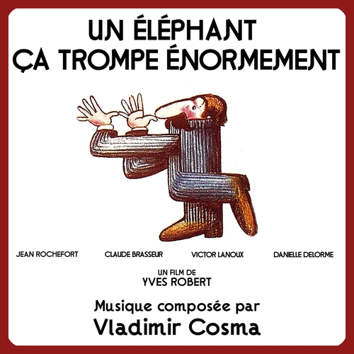 Couverture UN ÉLÉPHANT ÇA TROMPE ÉNORMEMENT - NOUS IRONS TOUS AU PARADI de Vladimir COSMA