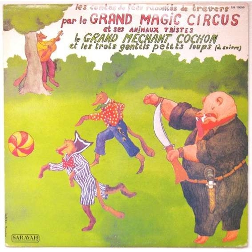 Couverture LE GRAND MECHANT COCHON ET LES TROIS GENTILS PETITS LOUPS de Muse DALBRAY