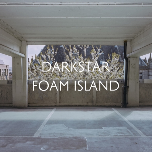 Couverture FOAM ISLAND de DARKSTAR