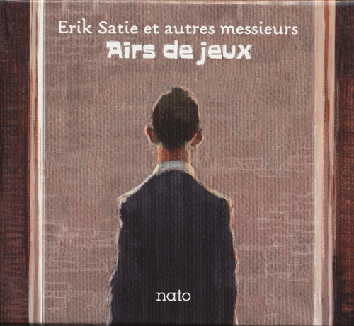 Couverture AIRS DE JEUX: ERIK SATIE ET AUTRES MESSIEURS de POST-MODERNISME