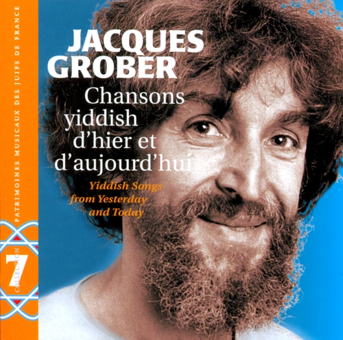Couverture CHANSONS YIDDISH D'HIER ET D'AUJOURD'HUI de Jacques GROBER