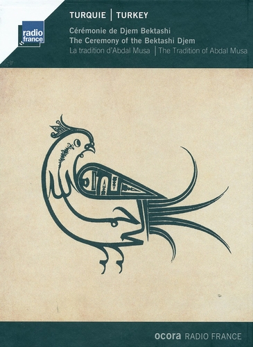 Couverture TURQUIE: CÉRÉMONIE DE DJEM BEKTASHI, LA TRAD. D'ABDAL MUSA