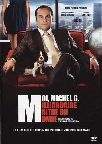 Couverture MOI, MICHEL G., MILLIARDAIRE, MAÎTRE DU MONDE de Stéphane KAZANDJIAN