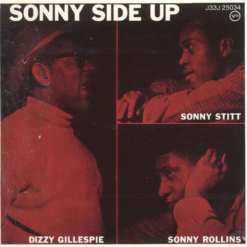 Couverture SONNY SIDE UP de Dizzy GILLESPIE/SONNY STITT/SONNY ROLLINS