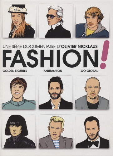 Couverture FASHION ! - TROIS DOCUMENTAIRES D'OLIVIER NICKLAUS
