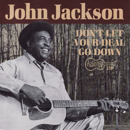 Couverture DON'T LET YOUR DEAL GO DOWN de John JACKSON