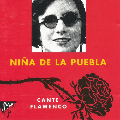 Couverture NIÑA DE LA PUEBLA: CANTE FLAMENCO de NIÑA DE LA PUEBLA