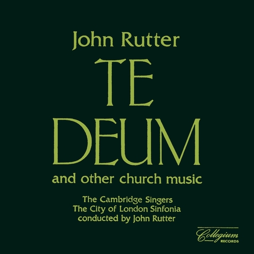 Couverture TE DEUM AND OTHER CHURCH MUSIC de John RUTTER