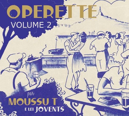 Couverture OPERETTE VOL 2. de MOUSSU T E LEI JOVENTS