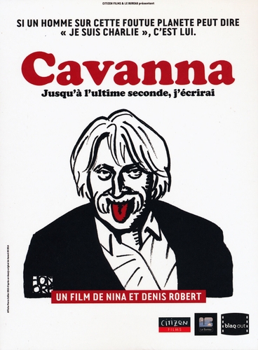 Couverture CAVANNA, JUSQU'À L'ULTIME SECONDE, J'ÉCRIRAI