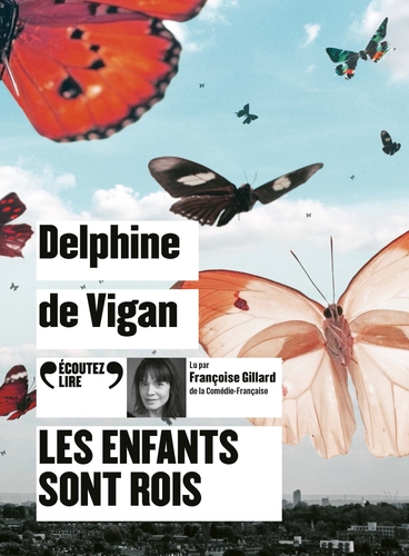 Couverture LES ENFANTS SONT ROIS de Delphine de VIGAN
