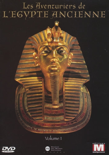 Couverture LES AVENTURIERS DE L'ÉGYPTE ANCIENNE, VOL. 1