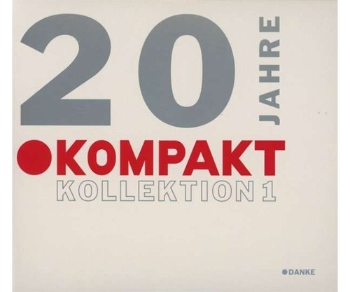 Couverture 20 JAHRE KOMPAKT (KOLLEKTION 1)