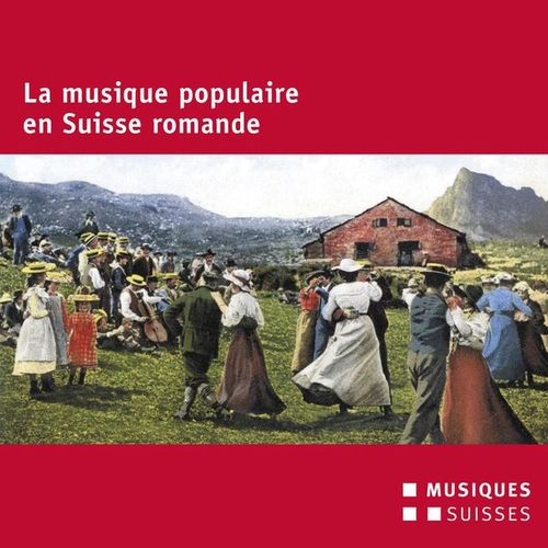 Couverture LA MUSIQUE POPULAIRE EN SUISSE ROMANDE
