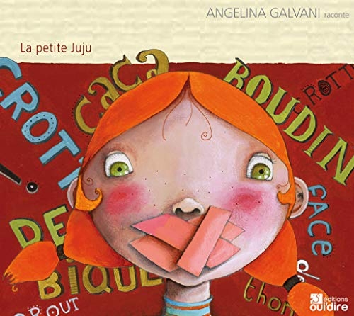 Couverture LA PETITE JUJU de Angelina GALVANI