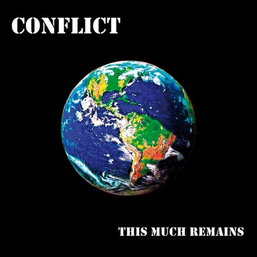 Couverture THIS MUCH REMAINS de CONFLICT