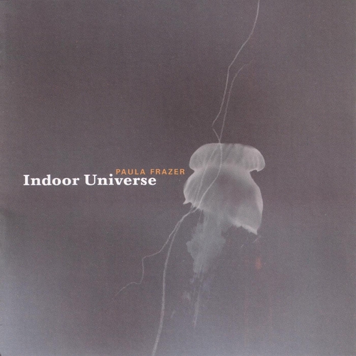 Couverture INDOOR UNIVERSE de Paula FRAZER