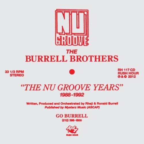 Couverture THE NU GROOVE YEARS 1988-1992 de THE BURRELL BROTHERS