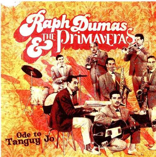 Couverture ODE TO TANGUY JO de Ralph DUMAS & THE PRIMAVERAS