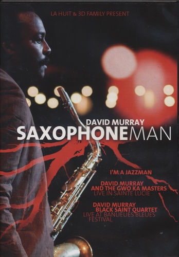 Couverture SAXOPHONEMAN de David MURRAY
