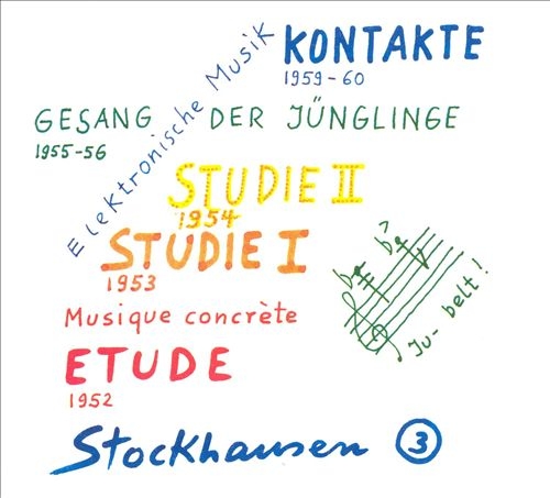 Couverture KONTAKTE / GESANG DER JUNGLINGE / STUDIE I & II / ETUDE de Karlheinz STOCKHAUSEN