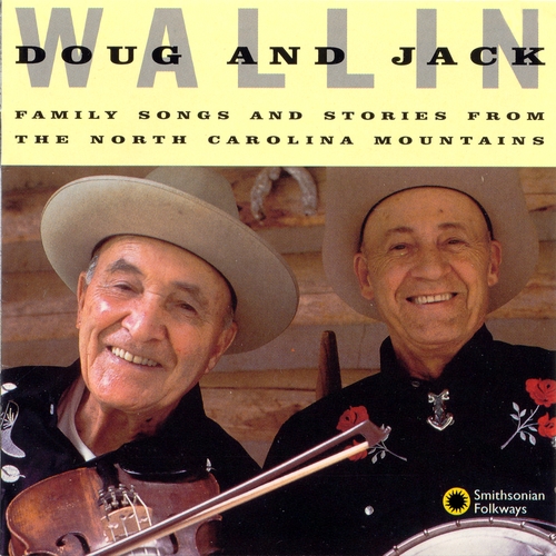 Couverture FAMILY SONGS AND STORIES FROM THE NORTH CAROLINA MOUNTAINS de Doug and Jack WALLIN